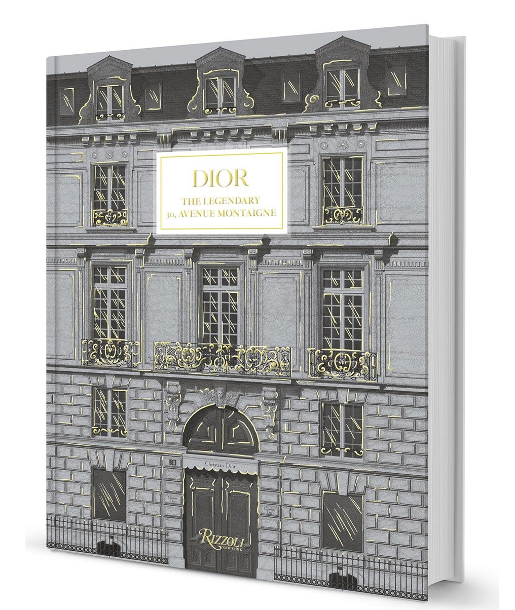 Rizzoli dior: the legendary 30, avenue montaigne book